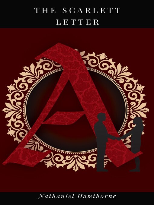 Title details for The Scarlett Letter by Nathaniel Hawthorne - Available